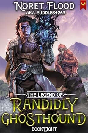 The Legend of Randidly Ghosthound 8
